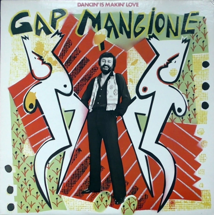 Gap Mangione – Dancin' Is Makin' Love A&M Records – SP-4762