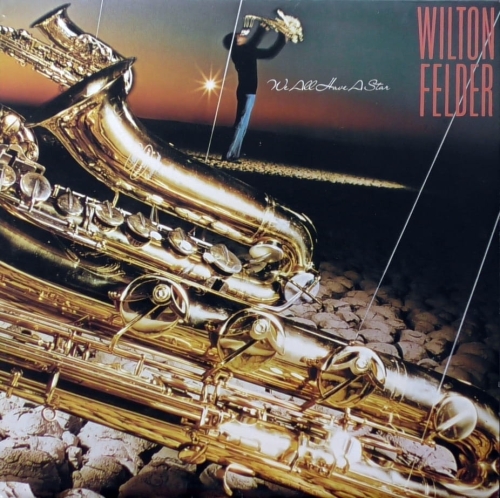 Wilton Felder – We All Have A Star ABC Records – ABCL 5265