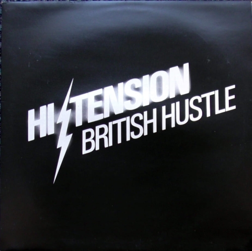 Hi-Tension – British Hustle  Island Records – 12WIP 6446