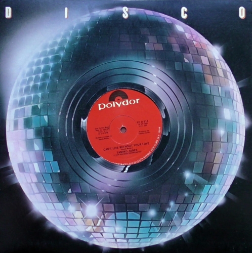 Tamiko Jones – Can't Live Without Your Love / Tamiko Letting It Flow Polydor – PD D 513