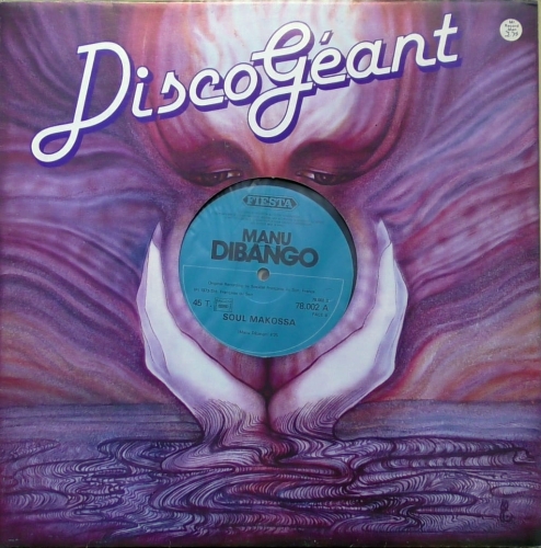 Manu Dibango – Big Blow / Soul Makossa Fiesta – 78.002
