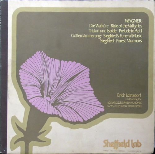 Wagner – Erich Leinsdorf Conducting The Los Angeles Philharmonic* – Die Walküre: Ride Of The Valkyries / Tristan Und Isolde: Prelude To Act I / Götterdämmerung: Siegfried’s Funeral Music / Siegfried: Forest Murmurs Sheffield Lab – LAB-7