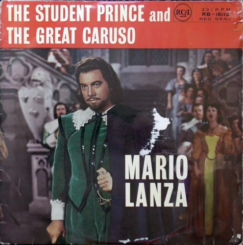 Mario Lanza – The Student Prince And The Great Caruso RCA Red Seal – RB-16113