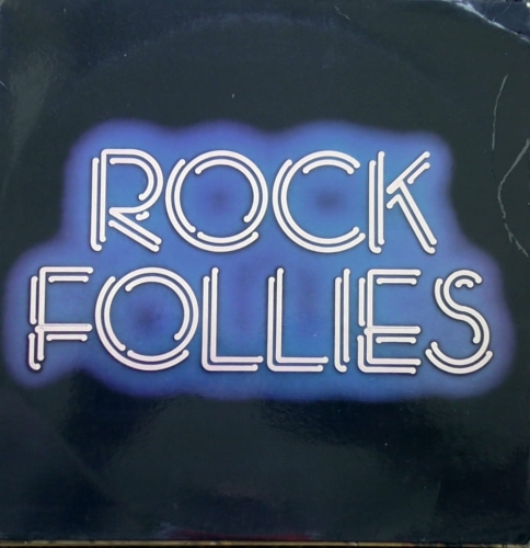 Charlotte Cornwell, Julie Covington, Rula Lenska ‎– Rock Follies Island Records – ILPS 9362