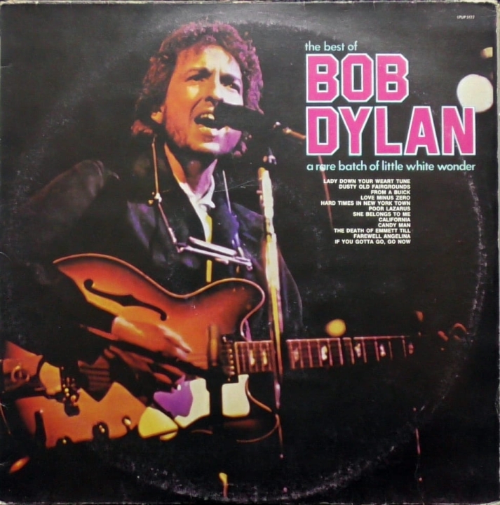 Bob Dylan – The Best Of Bob Dylan - A Rare Batch Of Little White Wonder Up – LPUP 5122