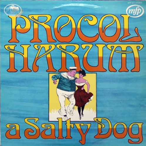 Procol Harum – A Salty Dog Music For Pleasure – MFP 5277