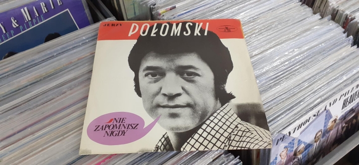 Jerzy Połomski ‎– Nie Zapomnisz Nigdy Polskie Nagrania Muza ‎– SXL 0906