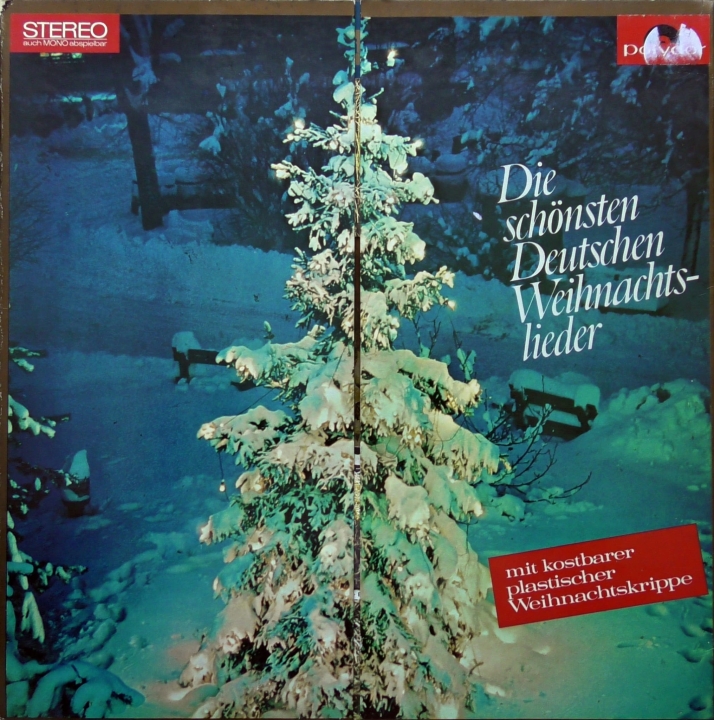 Various ‎– Die schönsten Deutschen Weihnachtslieder - Mit kostbarer plastischer Weihnachtskrippe Polydor ‎– 237 480 SLPHM