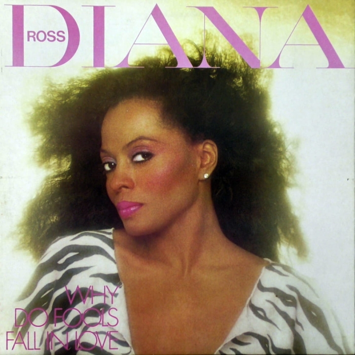 Diana Ross – Why Do Fools Fall In Love Capitol Records – EST 26733