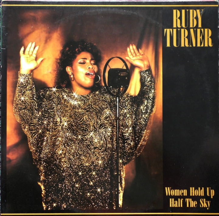 Ruby Turner – Women Hold Up Half The Sky Jive – HIP 36