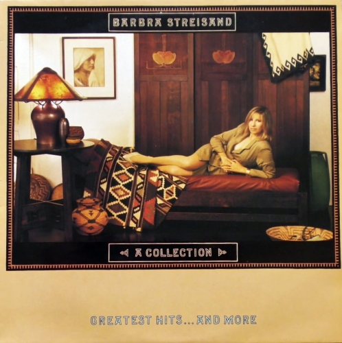 Barbra Streisand – A Collection Greatest Hits...And More CBS – 465845 1