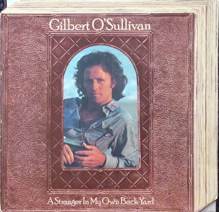 Gilbert O'Sullivan – A Stranger In My Own Back Yard MAM – MAM-SS.506