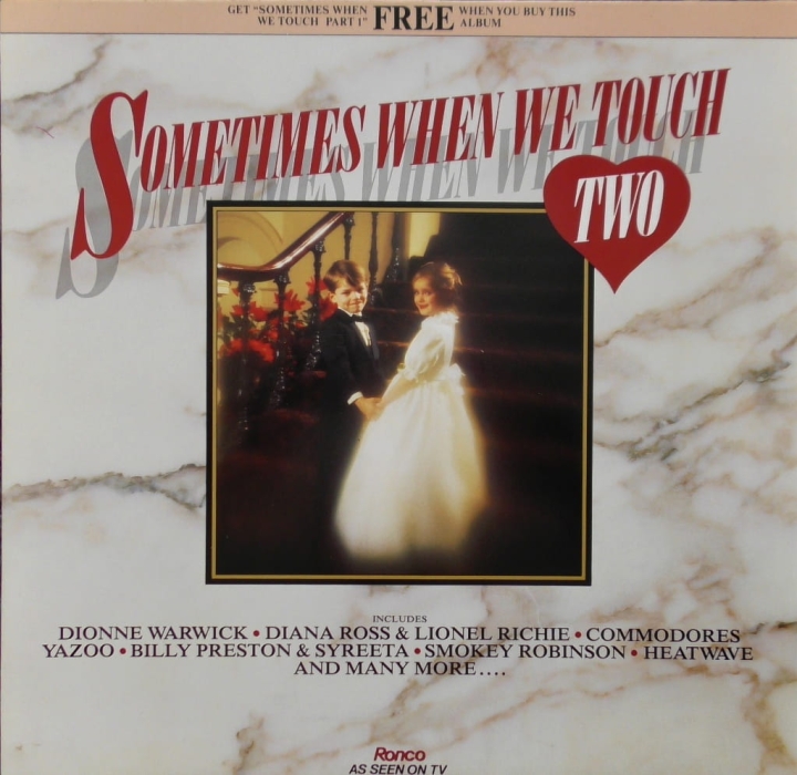 Sometimes When We Touch (Two) Ronco – RON LP 9B