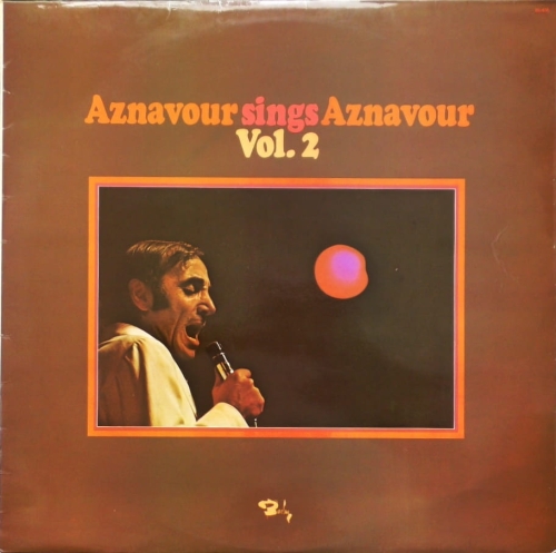 Charles Aznavour – Aznavour Sings Aznavour Vol. 2 Barclay – 80418