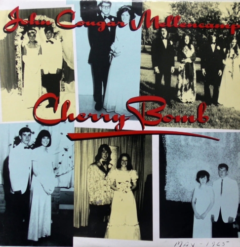 John Cougar Mellencamp – Cherry Bomb  Mercury – JCMX 9