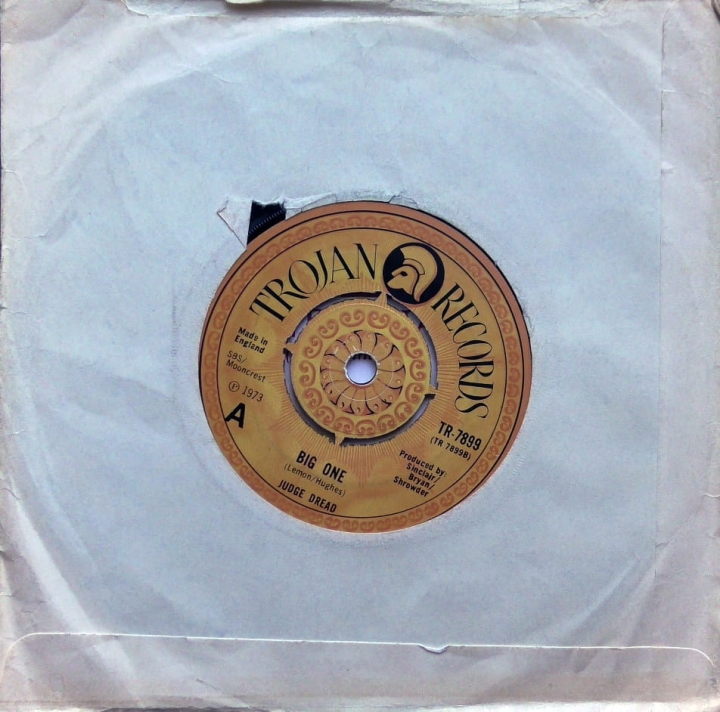 Judge Dread – Oh! She Is A Big Girl Now / Big One Trojan Records – TR-7899