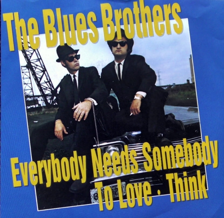 The Blues Brothers ‎– Everybody Needs Somebody To Love / Think   A7951