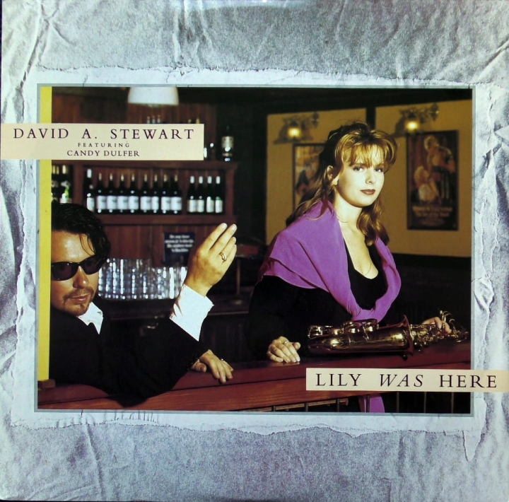 David A. Stewart Featuring Candy Dulfer – Lily Was Here Anxious Records – ZT 43046