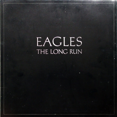 Eagles – The Long Run Asylum Records – W 52181