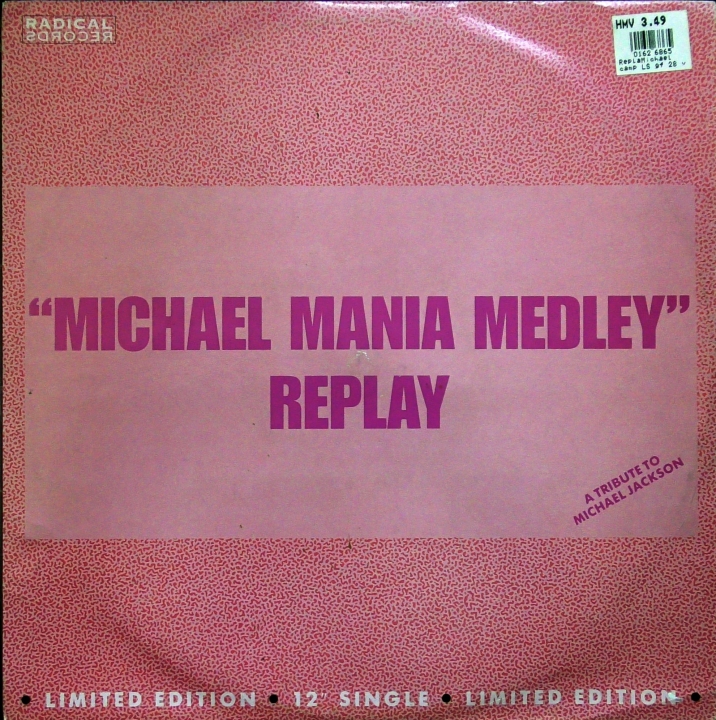 Replay ‎– Michael Mania Medley Radical Records ‎– RADICAL 6