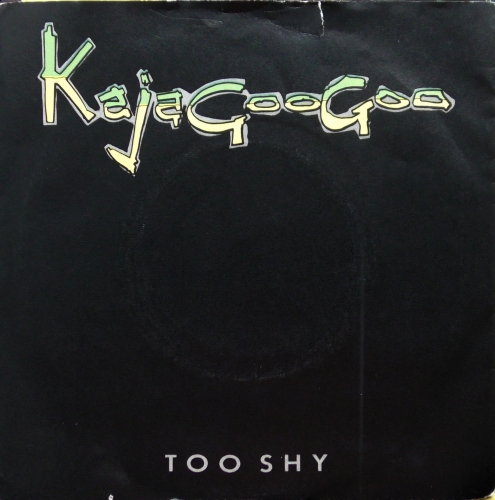 Kajagoogoo ‎– Too Shy EMI ‎– EMI 5359