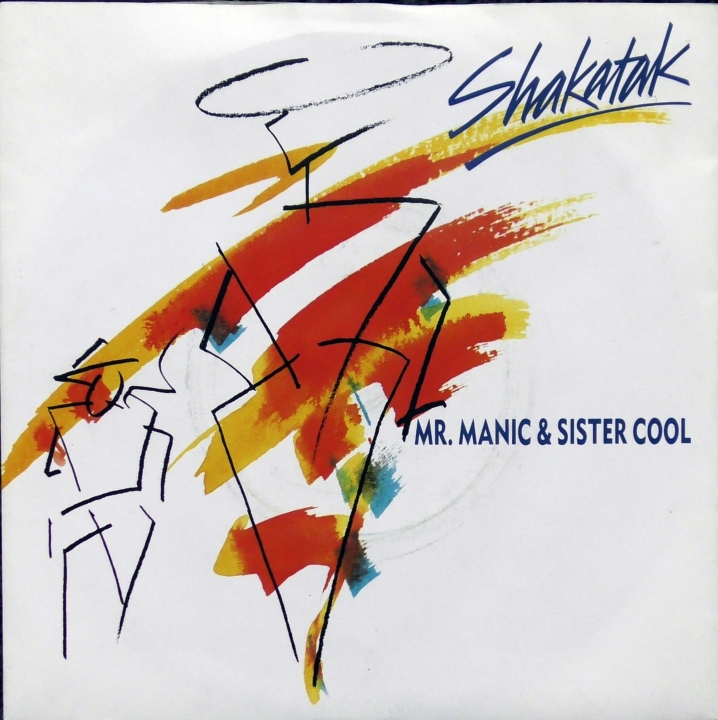 Shakatak ‎– Mr. Manic & Sister Cool Polydor ‎– MANIC 1