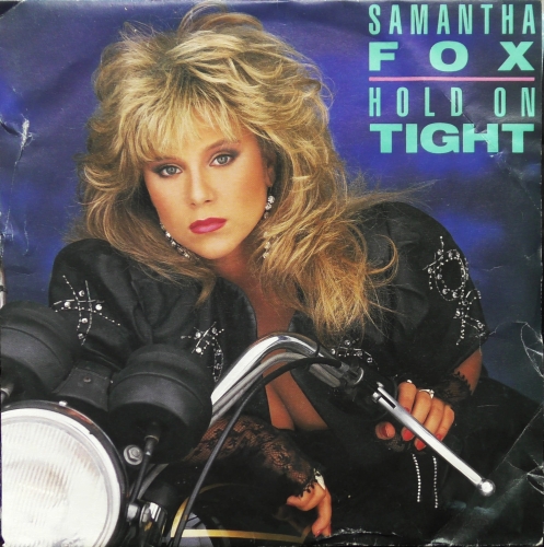 Samantha Fox ‎– Hold On Tight Jive ‎– FOXY 3