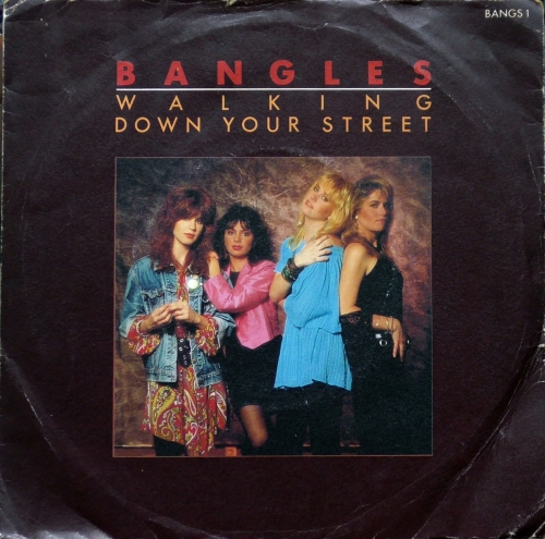 Bangles ‎– Walking Down Your Street CBS ‎– BANGS 1
