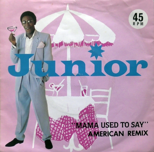 Junior ‎– Mama Used To Say (American Remix) Mercury ‎– MER 98