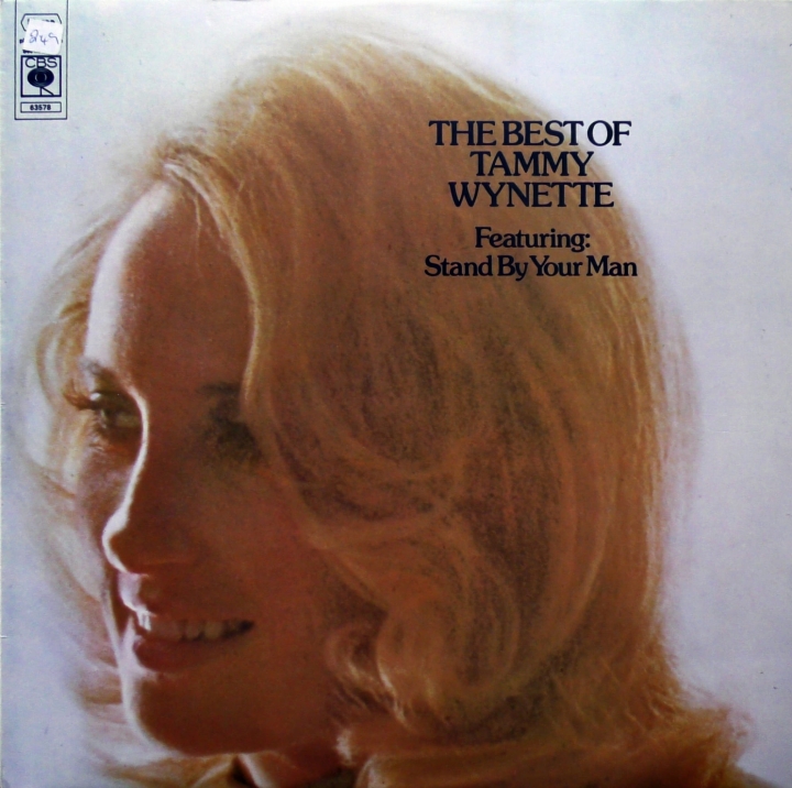 Tammy Wynette ‎– The Best Of Tammy Wynette (Featuring: Stand By Your Man) CBS ‎– S 63578