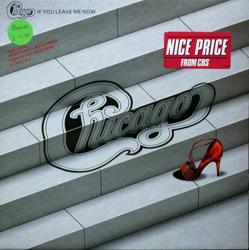 Chicago – If You Leave Me Now CBS ‎– CBS 32391