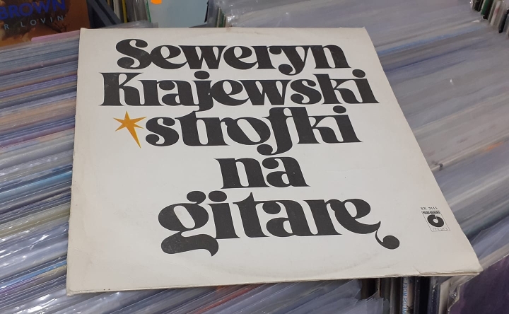 Seweryn Krajewski – Strofki Na Gitarę Polskie Nagrania Muza – SX 2115