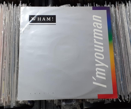 Wham! – I'm Your Man Epic – TA 6716