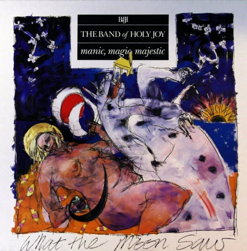 The Band Of Holy Joy – Manic, Magic, Majestic Rough Trade – ROUGH 125