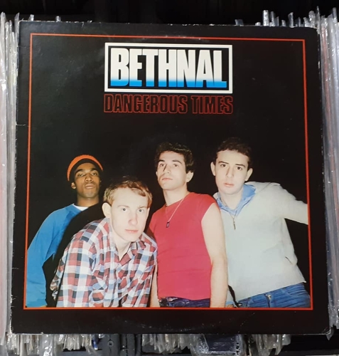 Bethnal – Dangerous Times Vertigo – 9102 020