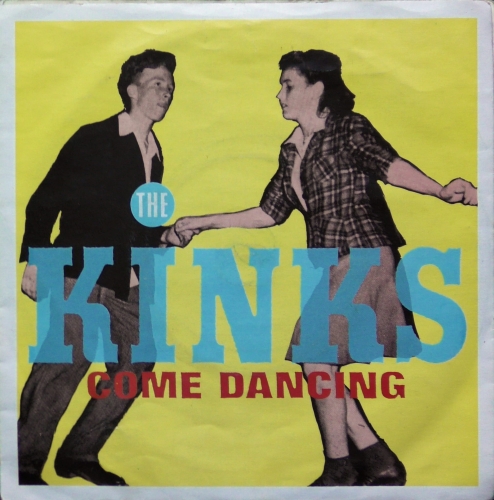 The Kinks – Come Dancing Arista – ARIST 502