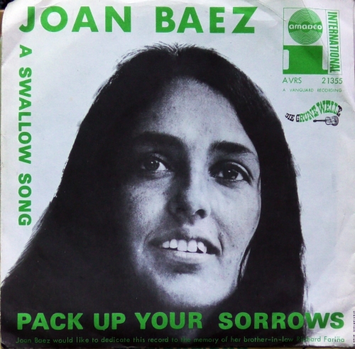 Joan Baez – Pack Up Your Sorrows / A Swallow Song Amadeo – AVRS 21355