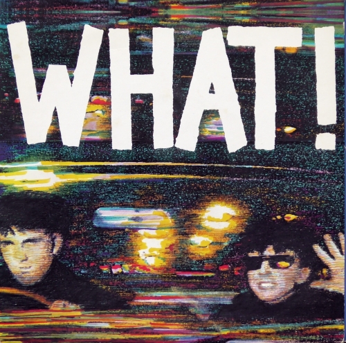 Soft Cell – What! Some Bizzare – BZS 11