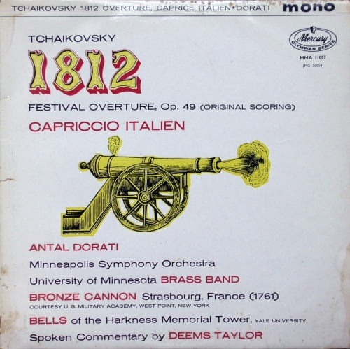 Tchaikovsky - Antal Dorati, Minneapolis Symphony Orchestra, University Of Minnesota Brass Band – 1812 / Capriccio Italien Mercury – MMA 11057