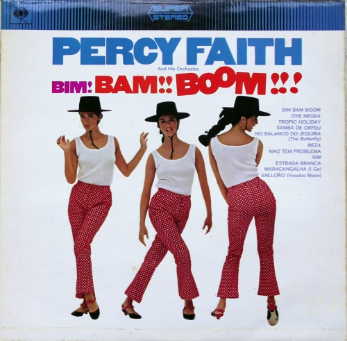 Percy Faith And His Orchestra – Bim! Bam!! Boom!!! CBS – SS 62779