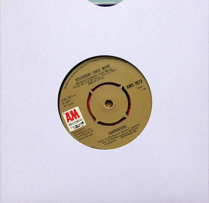 Carpenters – Yesterday Once More A&M Records – AMS 7073