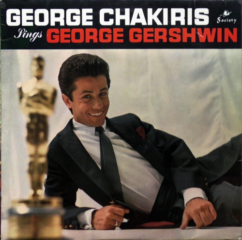George Chakiris – George Chakiris Sings George Gershwin Society – SOC 925