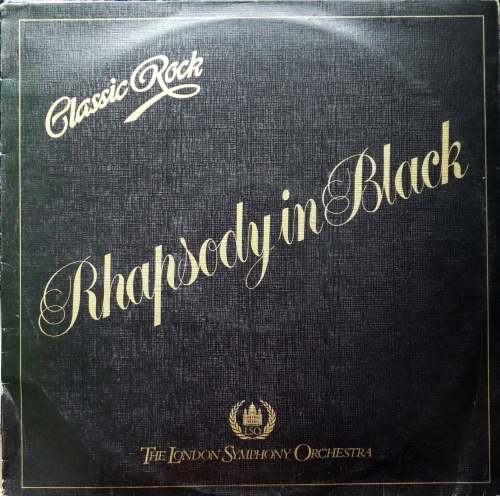 The London Symphony Orchestra And The Royal Choral Society – Classic Rock Rhapsody In Black K-Tel – ONE 1063