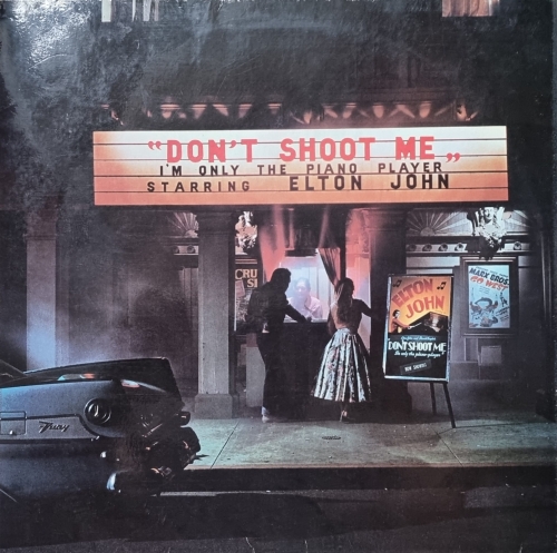 Elton John – Don't Shoot Me I'm Only The Piano Player DJM Records – DJLPH 427