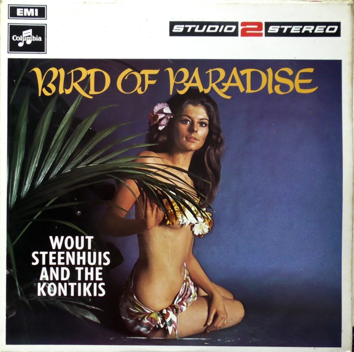 Wout Steenhuis And The Kontikis – Bird Of Paradise Columbia – TWO 271