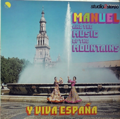 Manuel And The Music Of The Mountains  – Y Viva España 	EMI – TWOX 1015