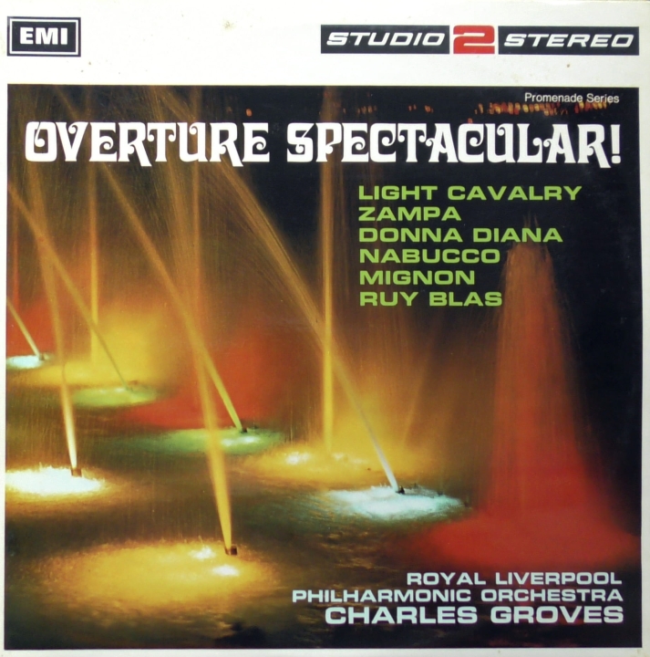 Royal Liverpool Philharmonic Orchestra, Charles Groves – Overtur Columbia – TWO 190e Spectacular!
