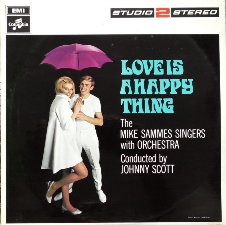 The Mike Sammes Singers – Love Is A Happy Thing Studio 2 Stereo – TWO 212