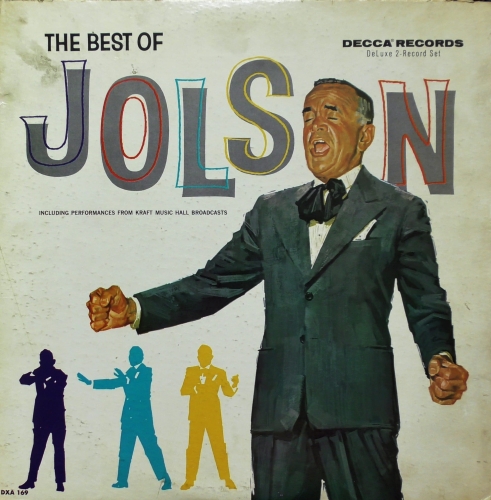 Al Jolson – The Best Of Al Jolson Decca – DXA 169