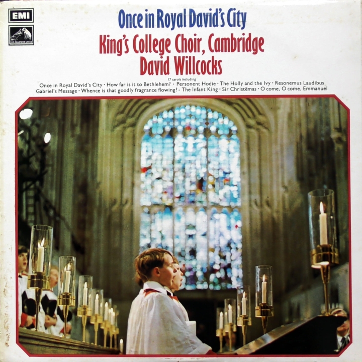 King's College Choir, Cambridge, David Willcocks – Once In Royal David's City His Master's Voice – CSD 3698